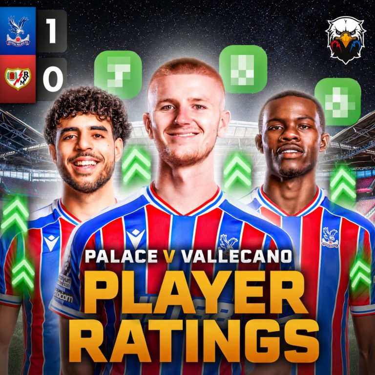 Player Ratings: Crystal Palace 1 – 0 Rayo Vallecano