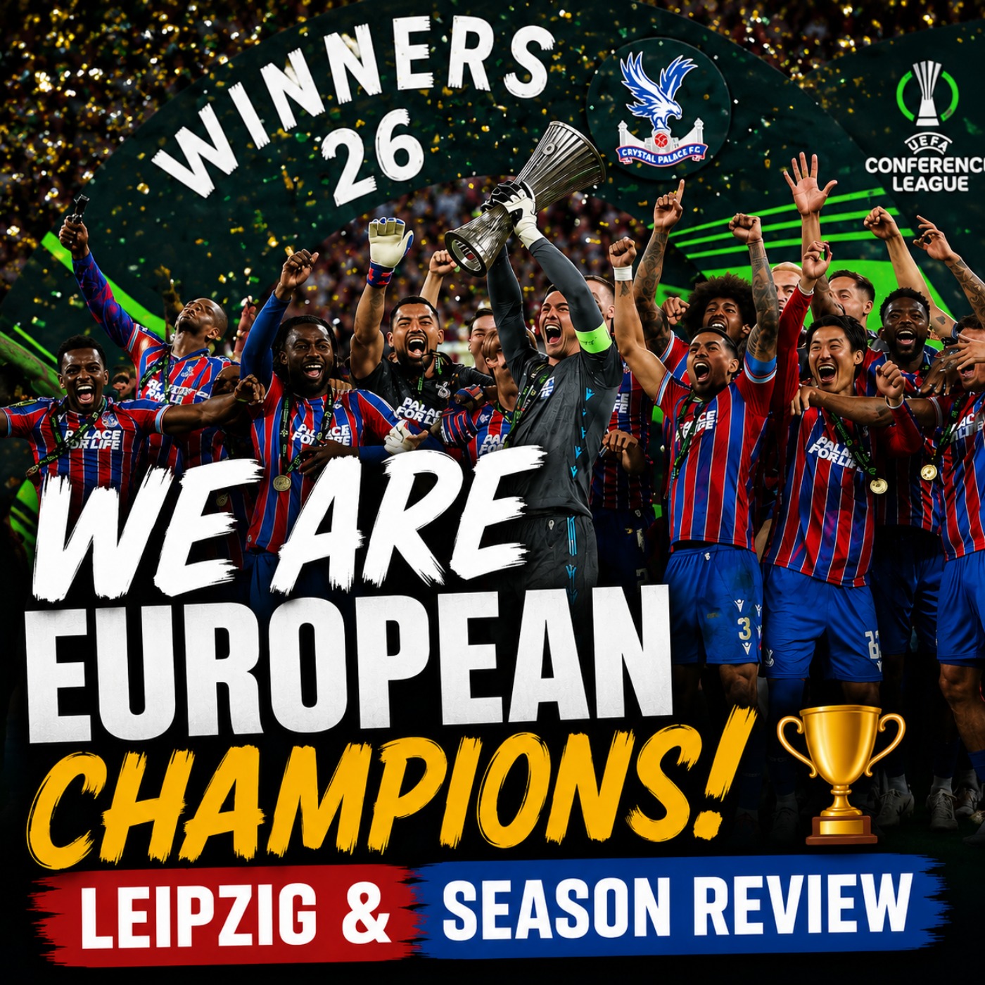 WE ARE EUROPEAN CHAMPIONS! Leipzig & Season Review | The Big Palace Review